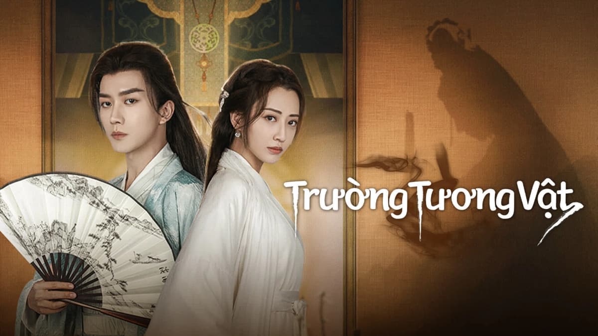 Trường Tương Vật (Miss You Forever)