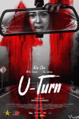 Poster phim U-Turn: Quay mặt