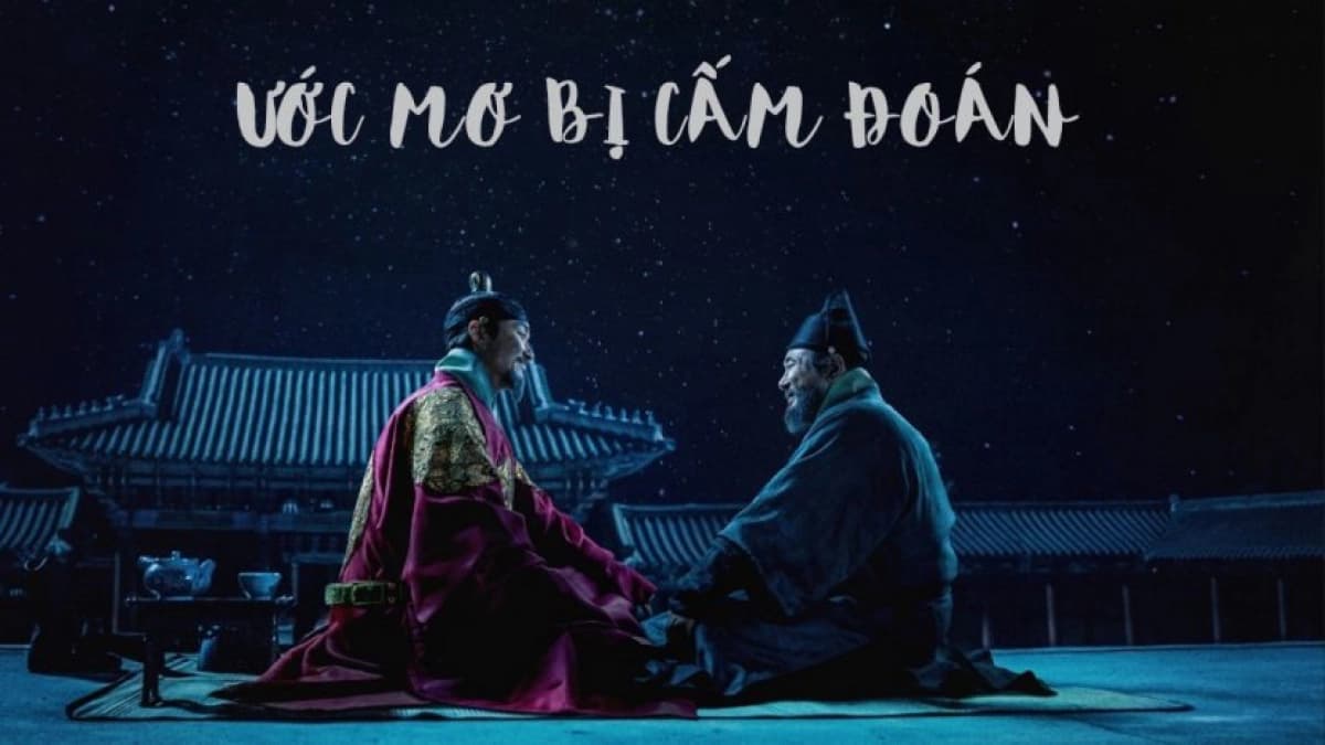Ước Mơ Bị Cấm Đoán (Forbidden Dream)