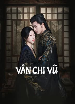 Poster phim Vân Chi Vũ