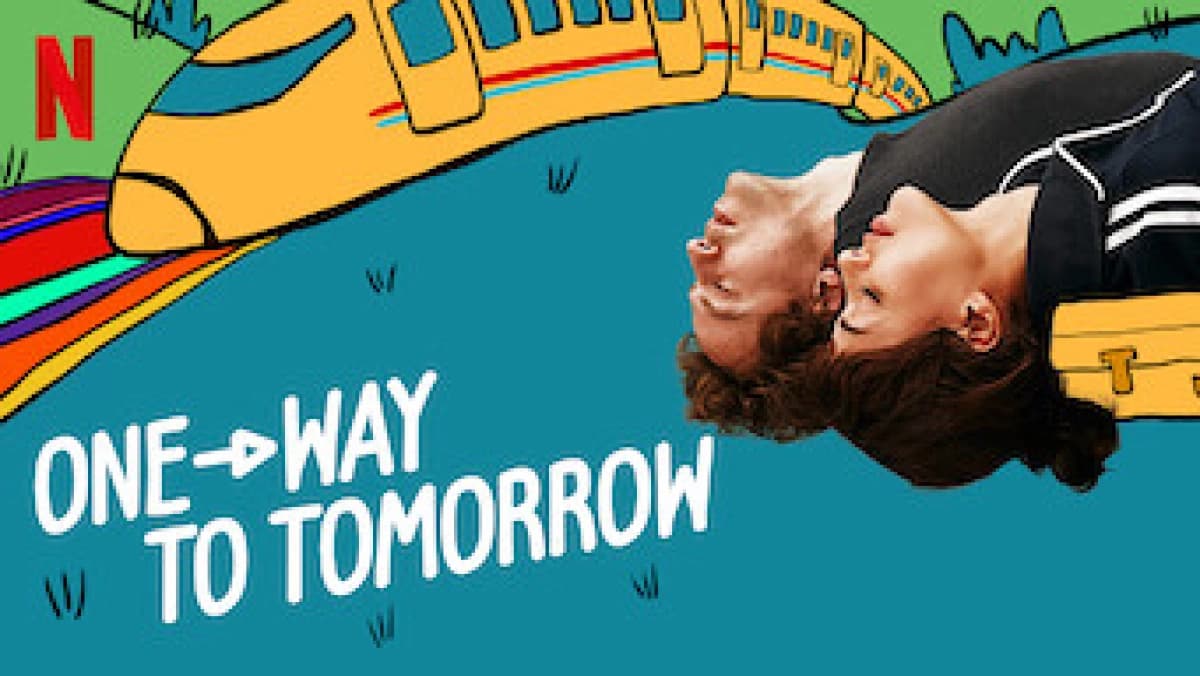 Vé tàu tới tình yêu (One-Way to Tomorrow)