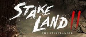 Vùng Đất Chết 2 (The Stakelander - Stake Land 2)