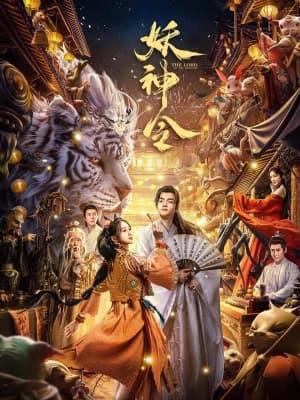 Poster phim Yêu Thần Lệnh